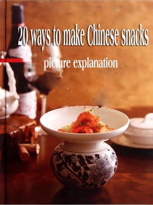 cover image of 20 ways to make Chinese snacks
